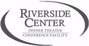 riverside center dinner theater