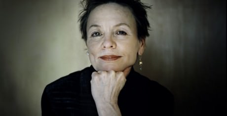 Laurie Anderson. 