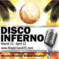 ‘Disco Inferno’: Murder Mystery Dinner Theatre at StageCoach Theatre Company