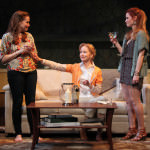 Michelle Six (Catherine Croll), Helen Hedman (Alice Croll), and Maggie Erwin (Avery Willard) in Round House Theatre’s current production of Rapture, Blister, Burn. Photo by Danisha Crosby.