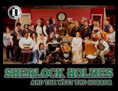 The cast and crew of s 'Sherlock Holmes and the West End Horror.' Photo by David Harback of Harback Photography.
