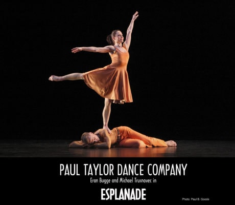 Paul Taylor Dance Company's Esplanade. Photo by Paul B. Goode.