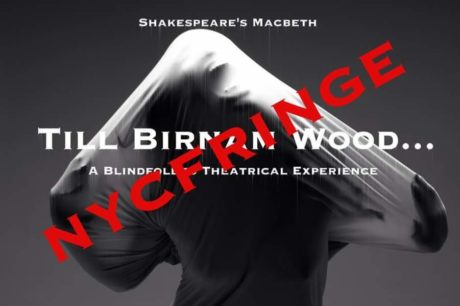 'Till Birnam Wood' promo image for FringeNYC.
