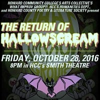Howard Community College Arts Collective’s ‘The Return of Hallowscream’ at HCC Smith Theatre THIS Friday, October 28TH at 8 PM by Susan Kramer