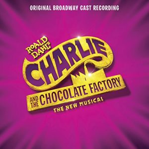 Charlie and the Chocolate Factory OBC Recording