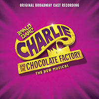 Charlie and the Chocolate Factory OBC Recording