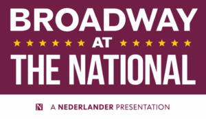 Broadway at the National announces 2026/27 season - DC Theater Arts