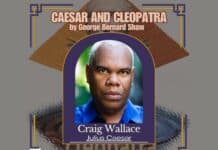 Washington Stage Guild closes 40th season with ‘Caesar and Cleopatra,’ starring Craig Wallace