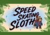 2026 District Fringe Review: ‘Speed Skating Sloth’ by the Emerson Twins (4 ½ stars)